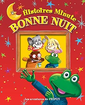 Hardcover Histoire minute bonne nuit les aventures de fripon [French] Book