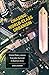 Chasing World-Class Urbanism: Global Policy versus Everyday Survival in Buenos Aires (Globalization and Community) (Volume 30)