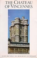 The Chateau of Vincennes B0006EB4KK Book Cover