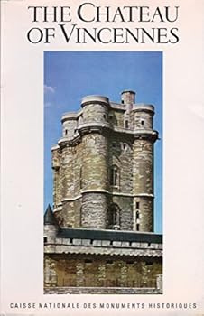 The Chateau of Vincennes