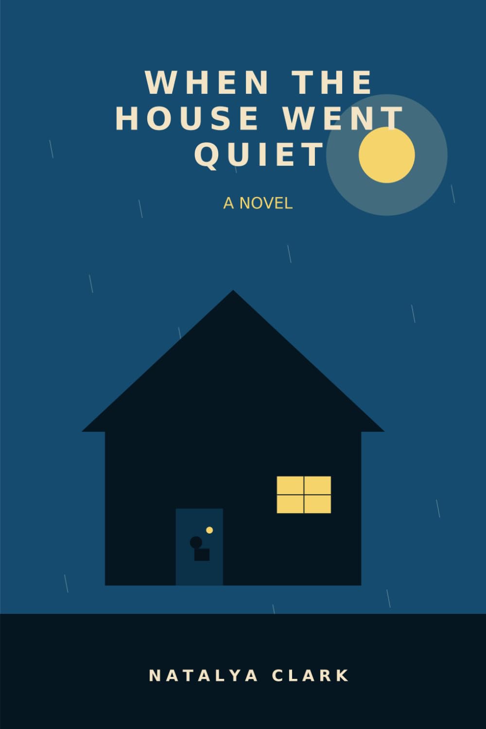 When the House Went Quiet (The Briar Lane Series)