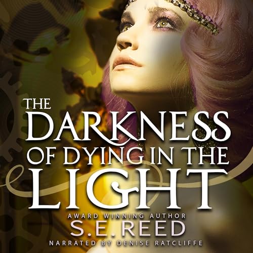 The Darkness of Dying in the Light by S.E. Reed episode artwork