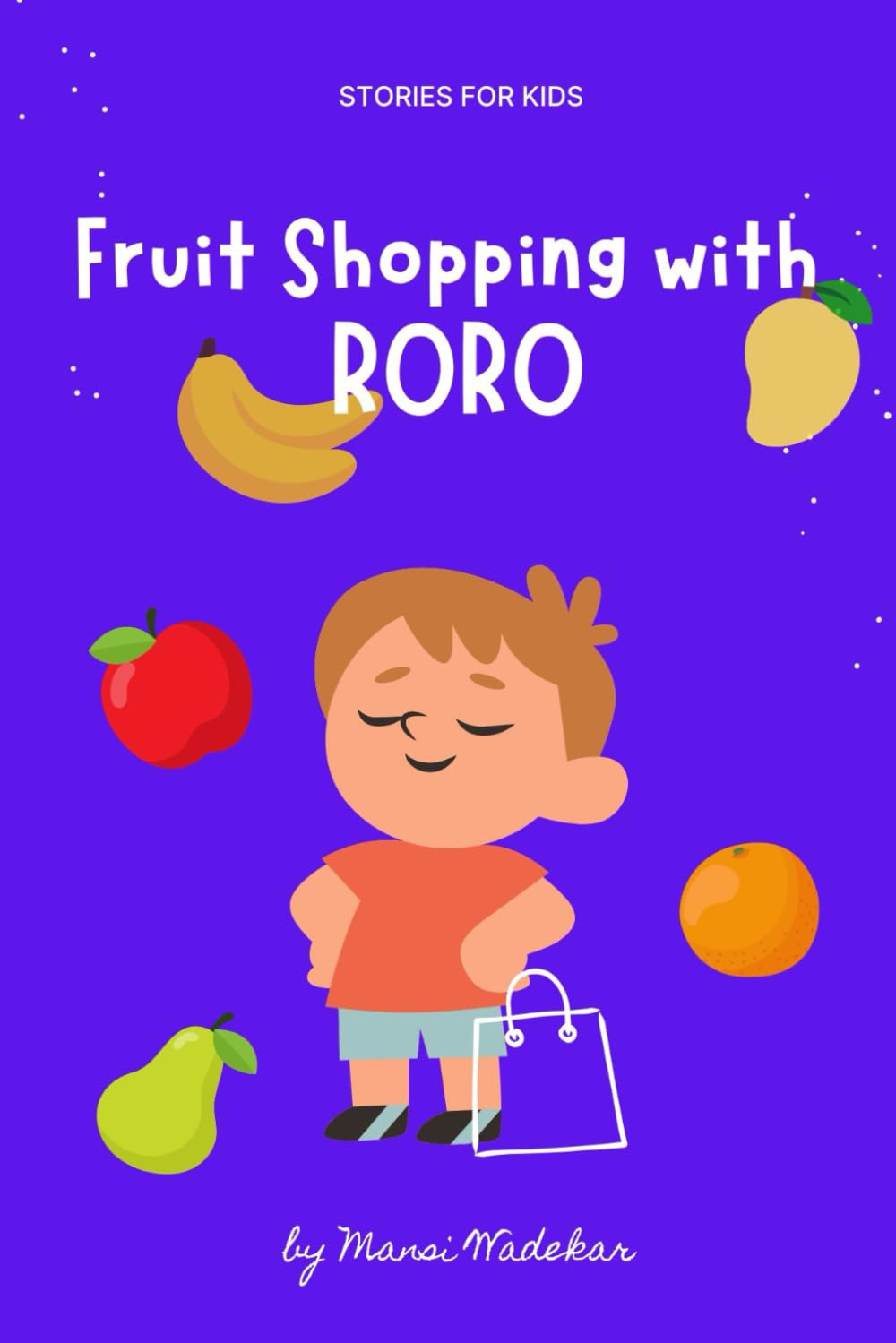 Fruit shopping with Roro (Little adventures with Roro)