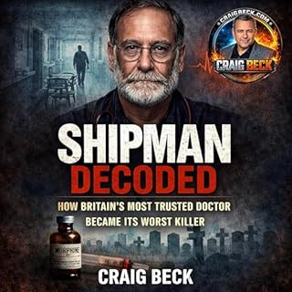 Shipman Decoded Audiobook By Craig Beck cover art