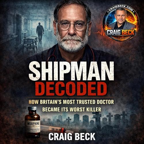 Shipman Decoded Audiolibro Por Craig Beck arte de portada