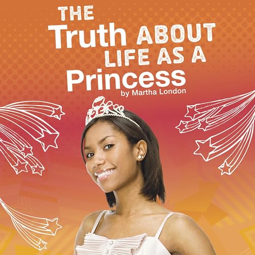The Truth About Life as a Princess by Martha London episode artwork