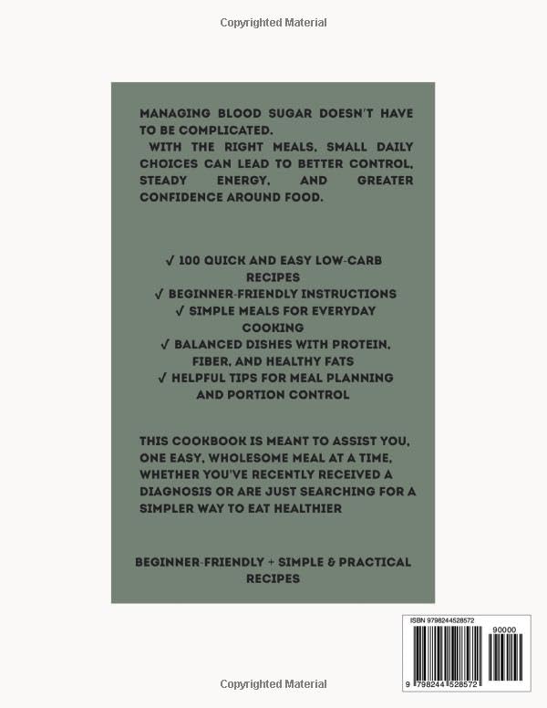 Miniatura 2 de Easy Diabetic Cookbook Low-Carb Recipes for Better Blood Sugar Control 100 Quick Meals for Type 2 Diabetes & Prediabetes Healthy Eating Made Simple