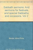 Sabbath sermons: And sermons for festivals and special Sabbaths and occasions B0007JRS6I Book Cover