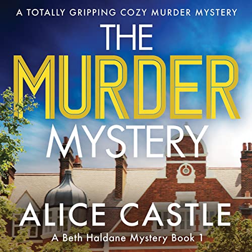 The Murder Museum A Beth Haldane Mystery, Book 2 (Audible