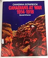Canadians at War, 1914-1918 (Canadian scrapbook series) 0131134566 Book Cover