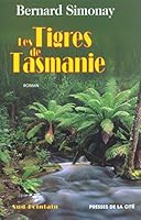 Les tigres de Tasmanie 2258059453 Book Cover