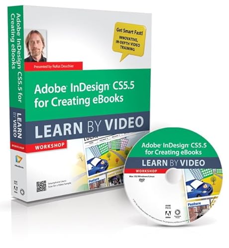 Adobe InDesign CS5.5 for Creating eBooks: Learn by Video Workshop