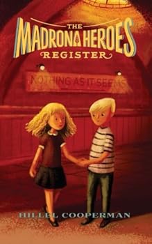 Paperback The Madrona Heroes Register: Nothing as it Seems Book