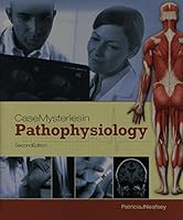 Case Mysteries in Pathophysiology 1617311529 Book Cover
