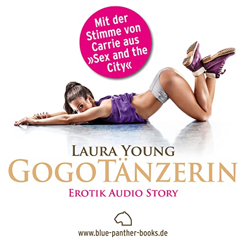 Bild: Die GogoT�nzerin | Erotik Audio Story | Erotisches H�rbuch: Doch dann muss sie f�r einen JunggesellenAbschied tanzen ... f�r 7,50 EUR (-24%) statt 9,90 EUR bei amazon.de