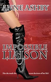 Impossible Liaison by [Anne Ashby]