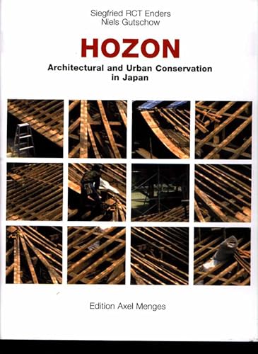 Hozon: Architectual and Urban Conservation in Japan