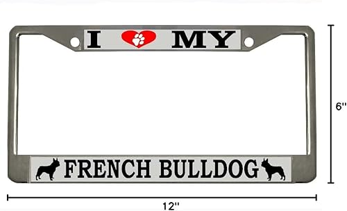 Miniatura 3 de Marco de matrícula de metal resistente con texto en inglés "I Love My French Bulldog Dog Lovers Design"