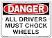 Vestil SI-D-51-C-PS-040 ALL DRIVERS MUST CHOCK WHEELS Danger Sign, Polystyrene, 0.040" Overall Size, 14.5" W x 10.5" H