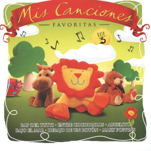 Mis Canciones Favoritas Vol. 3 von Canciones Infantiles bei Amazon
