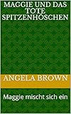 Cover zum Buch Maggie und das tote Spitzenhöschen: M...
