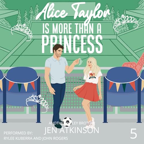 Page de couverture de Alice Taylor Is More than a Princess