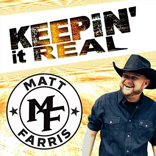 Keepin' It Real Matt Farris Digital Music