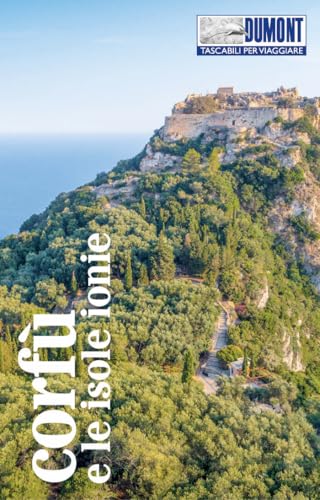 Corfù e le isole Ionie. Con mappa
