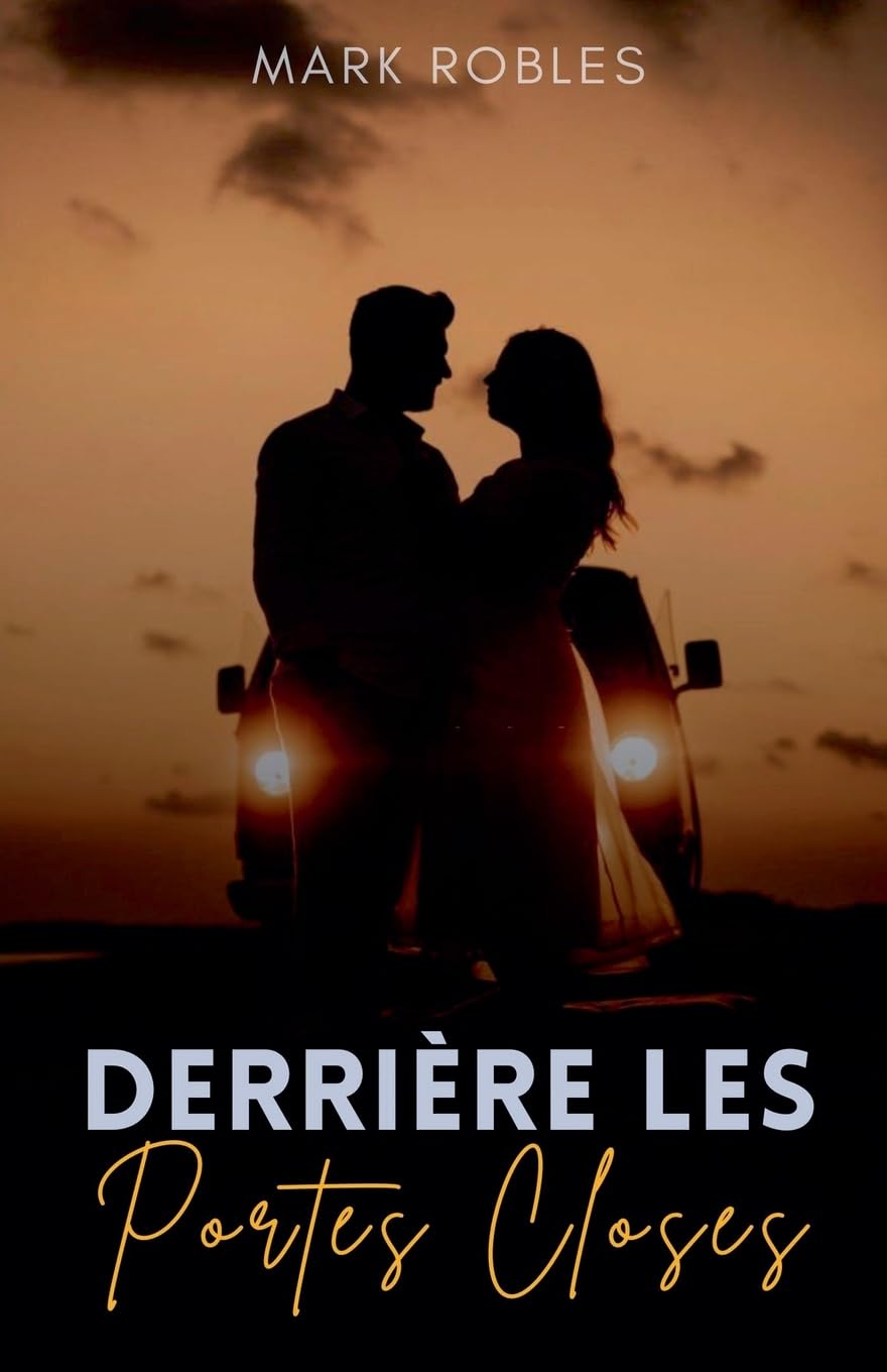 Derrière les Portes Closes (French Edition)