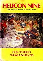 Southern Womanhood: Numbers 17/18 B000KABY5U Book Cover