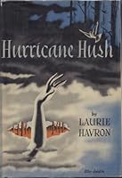 Hurricane Hush B0007E5ZUE Book Cover