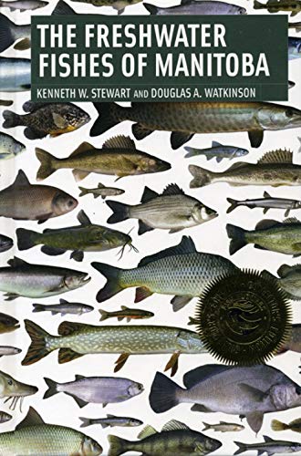 Freshwater Fishes of Manitoba