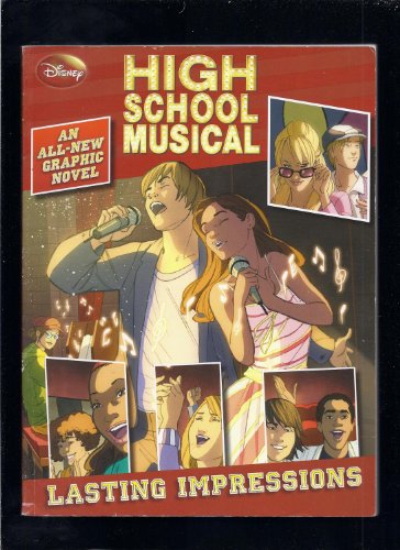 Disney High School Musical Lasting Impressions (By: Suzanne Harper)