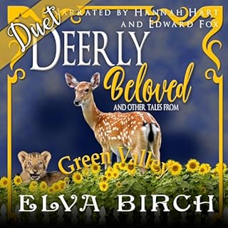 Deerly Beloved and Other Tales from Green Valley Audiolibro Por Elva Birch arte de portada