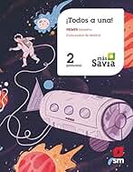 Método Globalizado. ¡Todos a una!. 2 Primaria. Primer Trimestre. Más Savia. Madrid - 9788491826675 (MAS SAVIA)