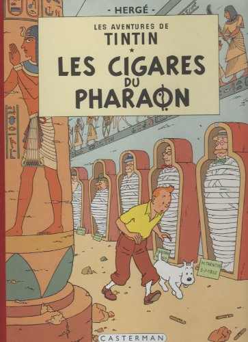 Les Cigares du Pharaon: Edition fac-similé en