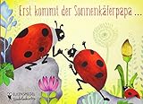  Erst kommt der Sonnenkäferpapa ... (Eulenspiegel Kinderbuchverlag)