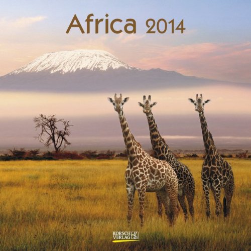 Africa 2014 Broschürenkalender Africa 2014 Broschürenkalender