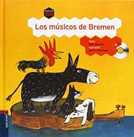 Los músicos de Bremen (Colorín Colorado) 8426388914 Book Cover
