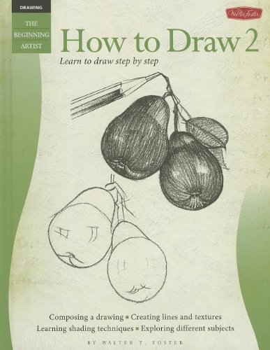 How to Draw 2 (Drawing the Beginning Artist)      Hardcover – August 1, 2013