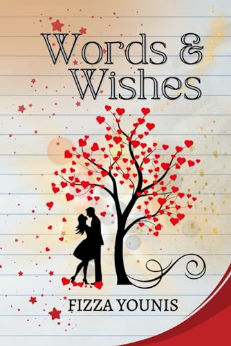 Words & Wishes: A Novelette