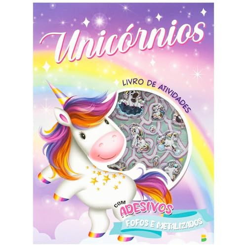 Livro de Atividades + Adesivos Metalizados: Unicórnios: