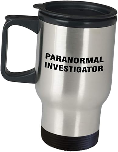 Appreciation Idea for Paranormal Investigator Unique Awesome Design - Coffee Tumbler Travel Mug Hunting Team Haunted House Phenomena Activity