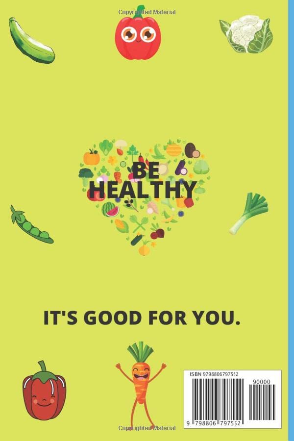 VEGETABLE TRACKER COLOURING BOOK FOR KIDS: Tracker and diary To encourage vegetable intake for kids and enhance their healthy lifestyle. (6”x 9” 100 pages Premium Paperback) image 3