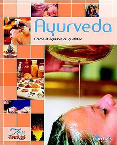Télécharger Ayurveda : Calme et équilibre au quotidien Gratuit