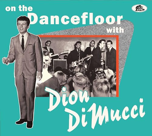 On The Dancefloor With Dion DiMucci (CD)