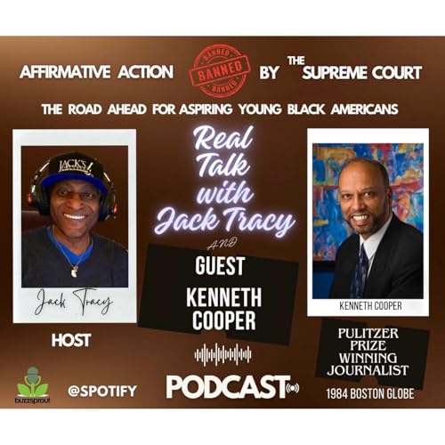 Kenneth Cooper Pulitzer Prize winning Journalist on Affirmative Action & The Supreme Court