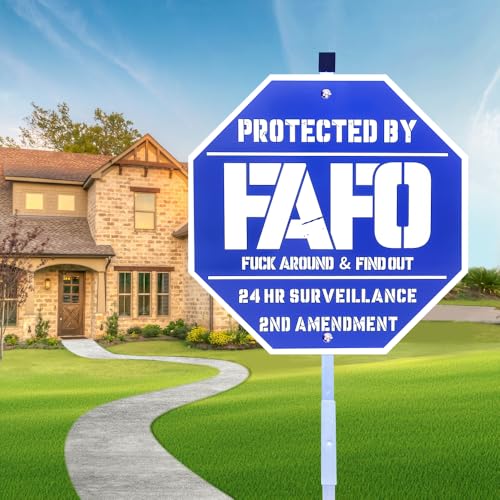 FAFO Security Sign Funk Around and Find Out Sign Home Security Signs Yard Funny Warning Signs