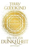  Das Tor zur Dunkelheit - Das Schwert der Wahrheit: Eine Novelle (Die Kinder von D’Hara, Band 5)
