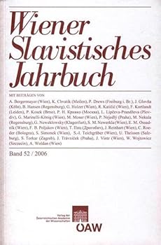 Wiener Slavistisches Jahrbuch: Band 52/2006